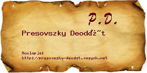 Presovszky Deodát névjegykártya